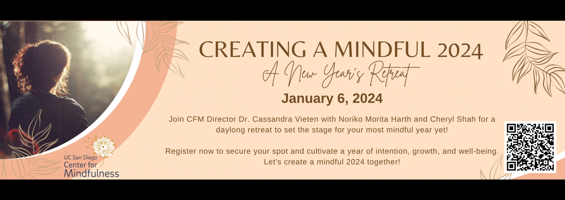 Sign up for CFM's Mindful Retreat on Jan 6, 2024