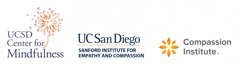 Logos for UCSD's Center for Mindfulness, Sanford Institute for Empathy and Compassion, and Compassion Institute.