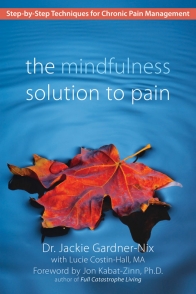 the mindfulness solution to pain