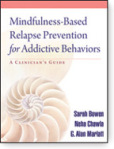 Mindfulness-Based Relapse Prevention for Addictive Behaviors